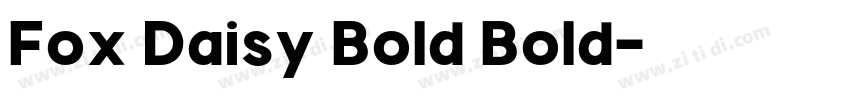 Fox Daisy Bold Bold字体转换